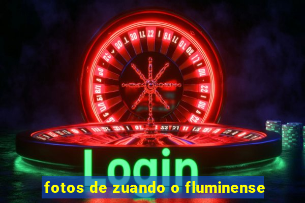 fotos de zuando o fluminense